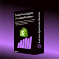 Scale Your Digital Product Business