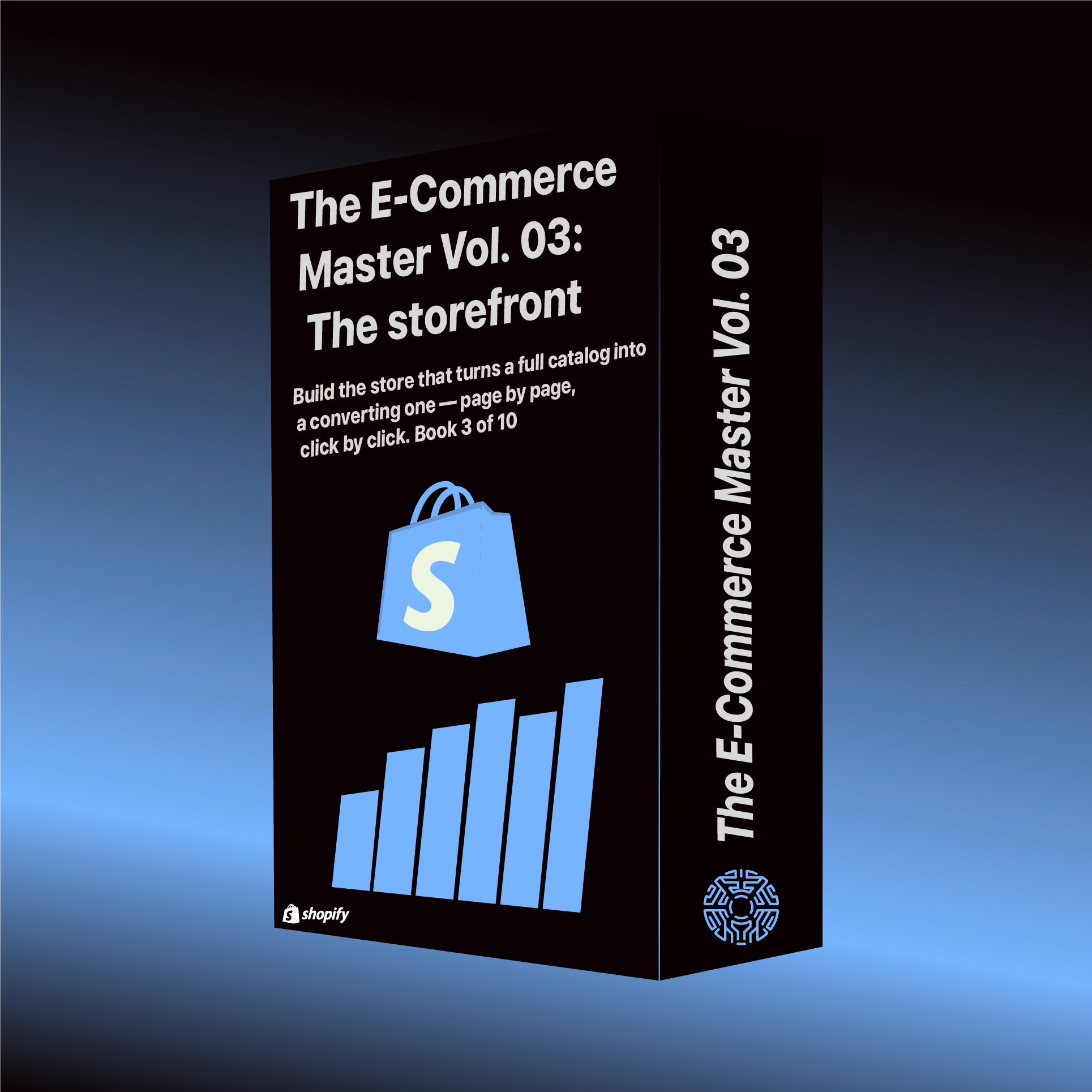The E-Commerce Master Vol. 03: The Storefront — Shopify Conversion System (15-Page PDF)