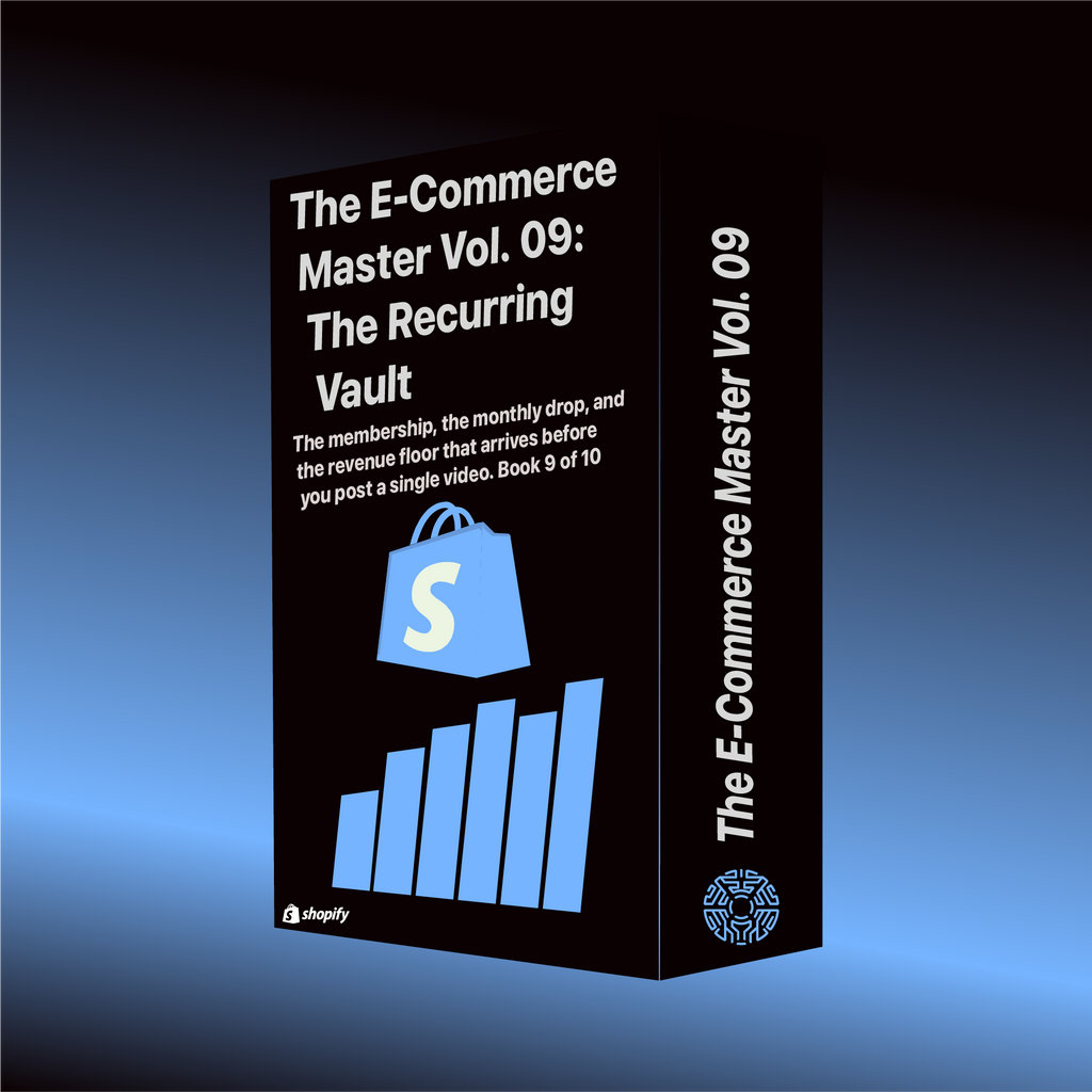 The E-Commerce Master Vol. 09: The Recurring Vault — Membership & Subscription Revenue System (15-Page PDF)